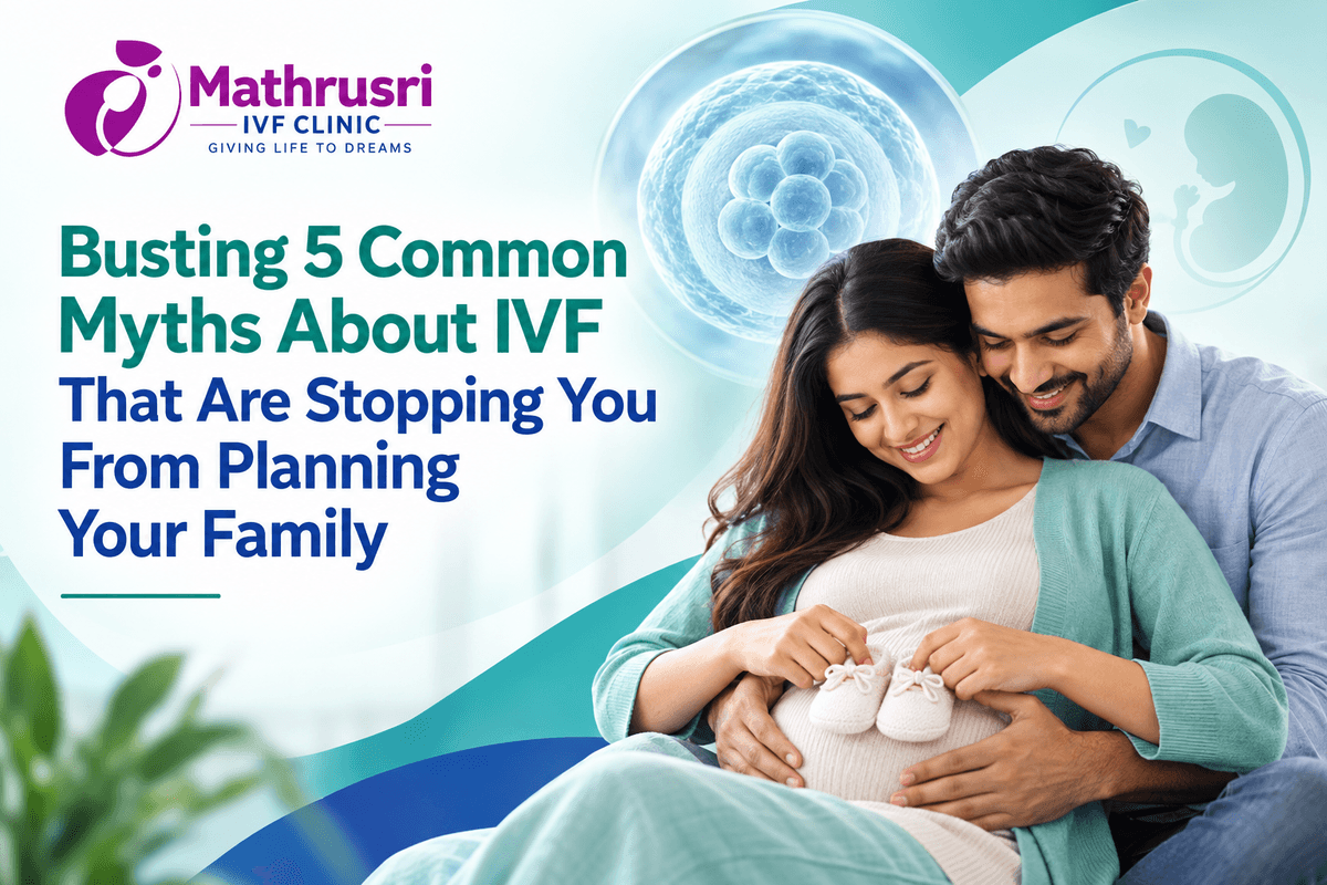 Busting 5 Common Myths About IVF That Are Stopping You From Planning Your Family